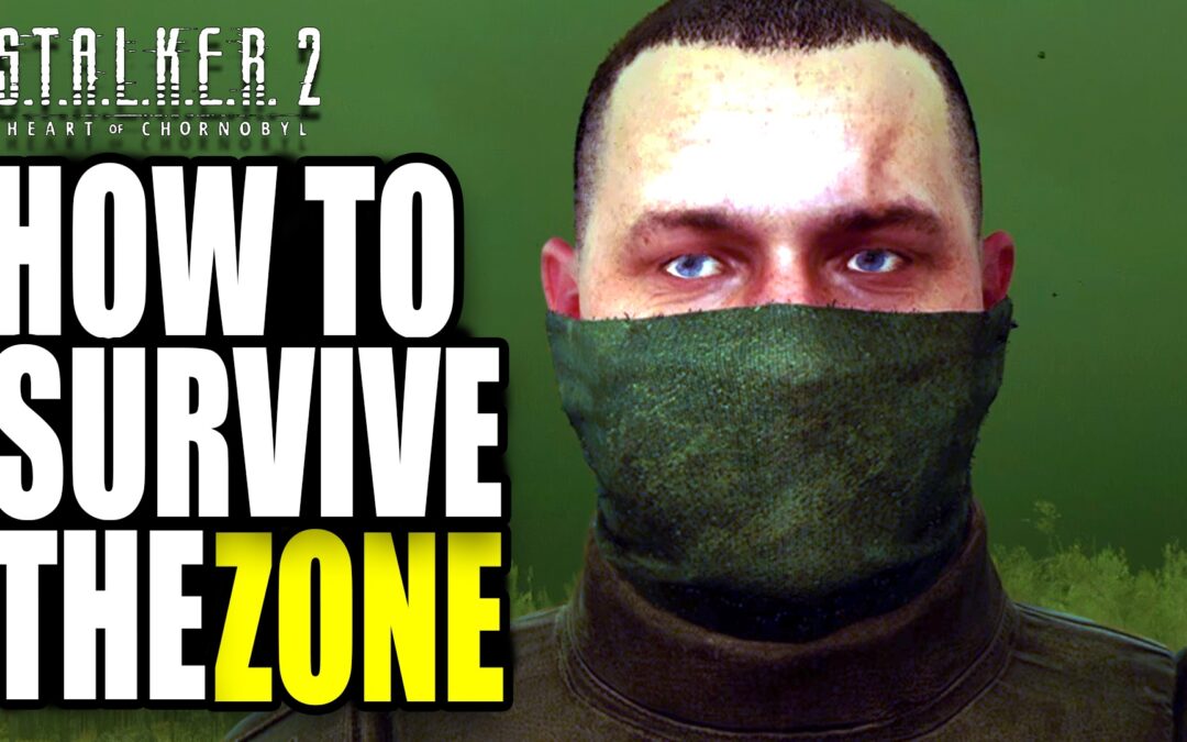 Top Survival Tips for Beginners in Stalker 2: Heart of Chornobyl