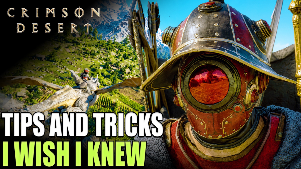 Top 10 Tips I Wish I Knew When Starting Crimson Desert